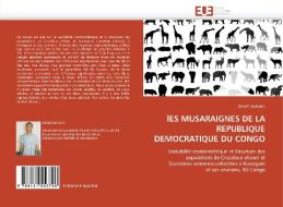 lES MUSARAIGNES DE LA REPUBLIQUE DEMOCRATIQUE DU CONGO di GRACE BARUKA edito da Editions universitaires europeennes EUE