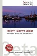 Tacony-Palmyra Bridge edito da Betascript Publishing