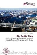 Big Badja River edito da Chromo Publishing