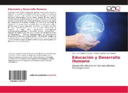 Educación y Desarrollo Humano di Lilia Lucy Campos Cornejo, Miguel Angel Jaimes Campos edito da EAE