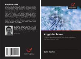 Kregi Duchowe di Skelton Colin Skelton edito da KS OmniScriptum Publishing