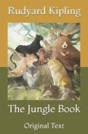 The Jungle Book di Kipling Rudyard Kipling edito da Independently Published