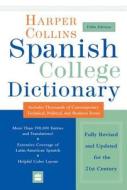 HarperCollins Spanish College Dictionary 5th Edition di Harper Collins Publishers, HarperCollins Publishers edito da Collins Reference