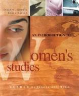 An Introduction to Women's Studies: Gender in a Transnational World di Inderpal Grewal, Caren Kaplan edito da McGraw-Hill Humanities/Social Sciences/Langua