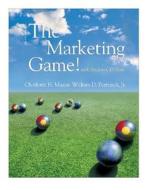 The Marketing Game! di Charlotte H. Mason, William D. Perreault Jr. edito da Mcgraw-hill Education - Europe