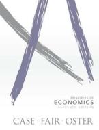 Principles of Economics di Karl E. Case, Ray C. Fair, Sharon Oster edito da Prentice Hall