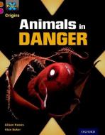 Project X Origins: Brown Book Band, Oxford Level 10: Lost and Found: Animals in Danger di Alison Hawes edito da Oxford University Press