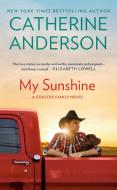 My Sunshine di Catherine Anderson edito da PUT