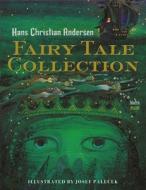 Hans Christian Andersen Fairy-Tale Collection di Hans Christian Andersen edito da NordSüd Verlag AG