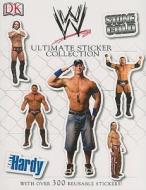 WWE Ultimate Sticker Collection [With Sticker(s)] edito da Bradygames