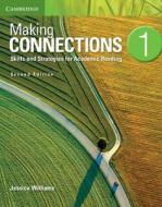 Making Connections Level 1 Student's Book di Jessica Williams edito da Cambridge University Press