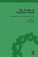 The Works Of Charlotte Smith, Part I Vol 2 di Stuart Curran edito da Taylor & Francis Ltd