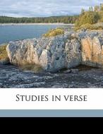 Studies In Verse di Charles Grant edito da Nabu Press