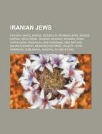Iranian Jews: Esther, Shaul Mofaz, Morde di Source Wikipedia edito da Books LLC, Wiki Series