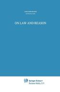 On Law and Reason di A. Peczenik edito da SPRINGER NATURE