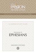 Tpt the Book of Ephesians: 12-Lesson Study Guide di Brian Simmons edito da BROADSTREET PUB
