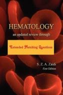 Hematology di Zaidi Mbbs Dcp McPs Frc edito da Outskirts Press