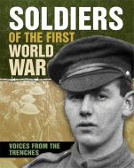 Soldiers of the First World War di Simon Adams edito da Hachette Children's Group