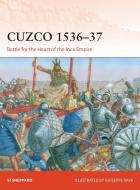 Cuzco 1536-37 di Si Sheppard edito da Bloomsbury Publishing PLC