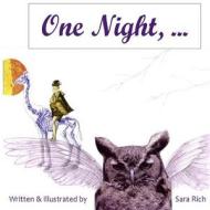 One Night di Sara Rich edito da Createspace