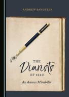 The Diarists Of 1940 di Andrew Sangster edito da Cambridge Scholars Publishing