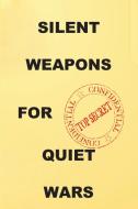 Silent Weapons for Quiet Wars di Anonymous edito da Book Tree
