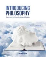 Introducing Philosophy: Questions of Knowledge and Reality di Peter Atterton edito da Cognella Academic Publishing