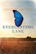 Everlasting Lane di Andrew Lovett edito da Melville House Publishing