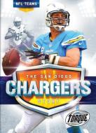 The San Diego Chargers Story di Allan Morey edito da Bellwether Media
