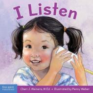 I Listen di CHERI J MEINERS edito da Anglo American Book Co Ltd