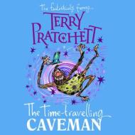 The Time-travelling Caveman di Terry Pratchett edito da Cornerstone