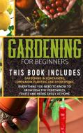 Gardening for Beginners di Nancy Williams edito da Greenhouse for Beginners