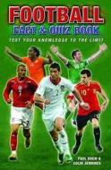 Football Quiz Book di Paul Drew, Colin Jennings edito da Arcturus Publishing Ltd