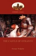 The Castle of Otranto  (Aziloth Books) di Horace Walpole edito da Aziloth Books
