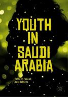 Youth in Saudi Arabia di Talha H Fadaak, Ken Roberts edito da Springer-Verlag GmbH