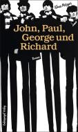 John, Paul, George und Richard di Klaus Metzger edito da Eulenspiegel Verlag