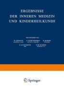 Ergebnisse der Inneren Medizin und Kinderheilkunde di H. Assmann, E. Glanzmann, B. De Rudder, A. Schittenhelm, R. Schoen edito da Springer Berlin Heidelberg