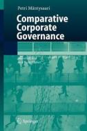 Comparative Corporate Governance di Petri Mäntysaari edito da Springer-Verlag GmbH