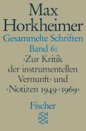 Gesammelte Schriften VI di Max Horkheimer edito da FISCHER Taschenbuch