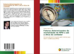 Fatores determinantes da mortalidade de MPE's sob a ótica do contador di Marcelo Nascimento edito da Novas Edições Acadêmicas