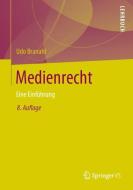 Medienrecht di Udo Branahl edito da Springer-Verlag GmbH