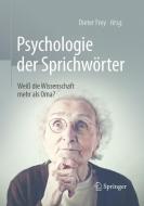 Psychologie der Sprichwörter edito da Springer-Verlag GmbH