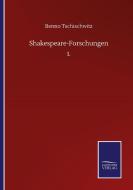 Shakespeare-Forschungen di Benno Tschischwitz edito da Salzwasser-Verlag GmbH