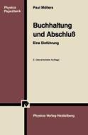 Buchhaltung und Abschluß di Paul Möllers edito da Physica-Verlag HD