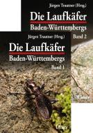 Die Laufkäfer Baden-Württembergs, 2 Bände di Jürgen Trautner edito da Ulmer Eugen Verlag