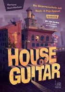 House of Guitar. Band 1: Basics di Gerhard Koch-Darkow edito da Acoustic Music Books