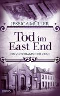 Tod im East End di Jessica Müller edito da Dryas Verlag
