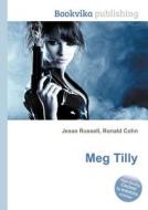 Meg Tilly edito da Book On Demand Ltd.