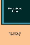 More about Pixie di George Vaizey edito da Alpha Editions