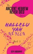 Halleluyah di Adebayo Seyi Adebayo edito da Independently Published